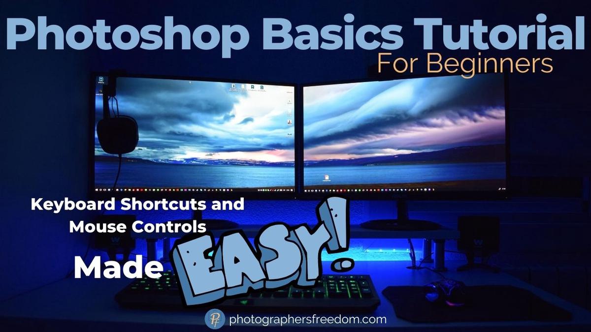 'Video thumbnail for Photoshop Basics Tutorial For Beginners - Keyboard Shortcuts And Mouse Controls'