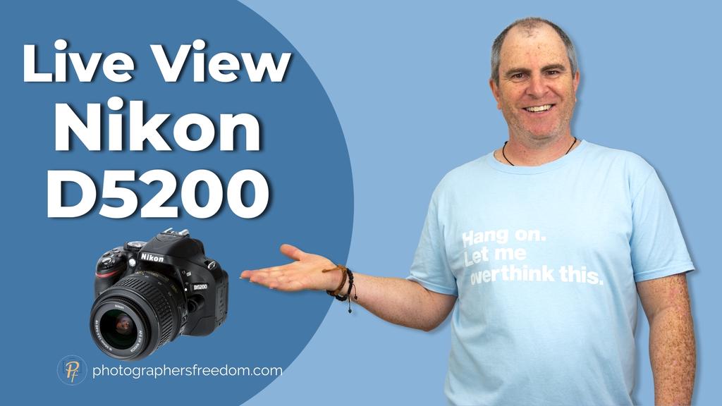 'Video thumbnail for Live View Nikon D5200 - Why, When, And How To Use It'