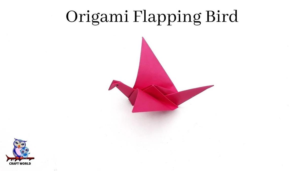 'Video thumbnail for Origami Flapping Bird Tutorial - DIY Easy Paper Crafts'