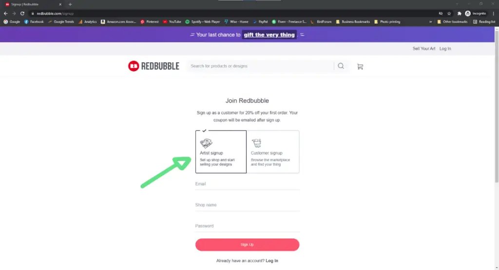 a screen shot of the Redbubble sign up page with a green arrow pointing to the Artist Sign up button