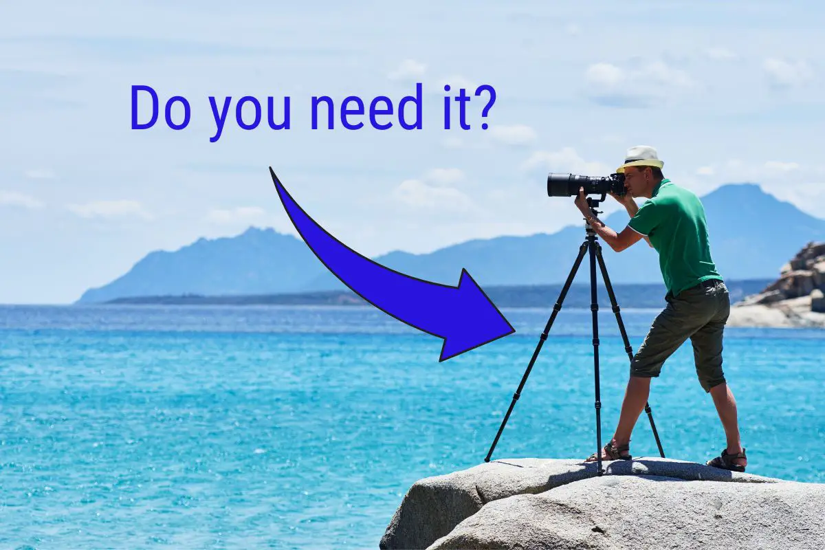 a male photographer standing on a rock with his camera on a tripod. A large blue arrow points to the tripod and there is text reading "Do you need it?"